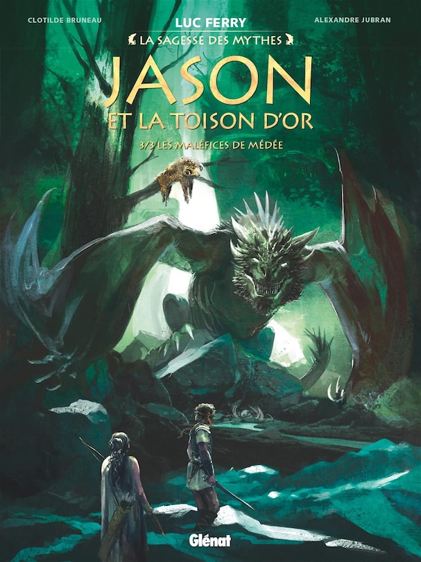 Jason et la Toison d'or - Tome 3: Les maléfices de Médée