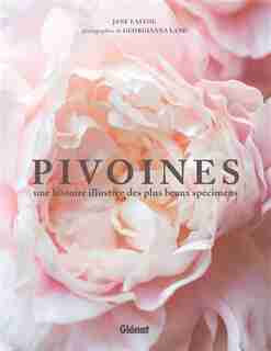 PIVOINES de Jane Eastoe
