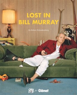 Couverture_LOST IN BILL MURRAY