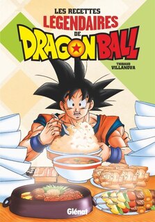 Couverture_Les recettes légendaires de Dragon ball