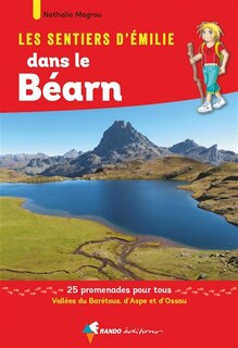Front cover_Les sentiers d'Emilie dans le Béarn : 25 promenades pour tous
