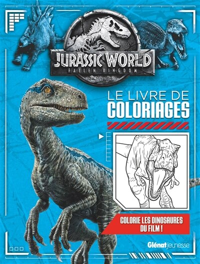 JURASSIC WORLD FALLEN KINGDOM LIVRE DE COLORIAGE