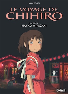 Couverture_LE VOYAGE DE CHIHIRO