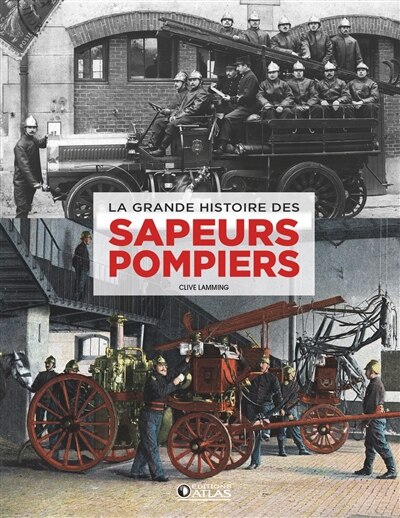 Front cover_La grande histoire des sapeurs-pompiers