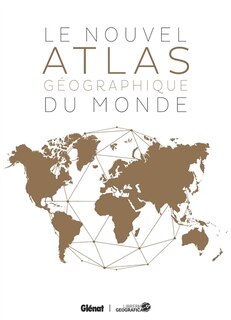 Front cover_LE NOUVEL ATLAS GEOGRAPHIQUE DU MONDE 2E EDIT