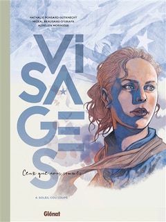 Couverture_Visages : ceux que nous sommes, Vol. 4