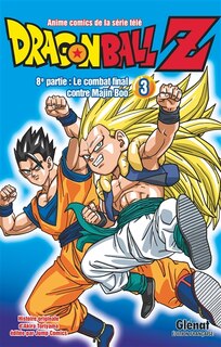 Dragon ball Z - Nº 3: 8e partie : le combat final contre Majin Boo