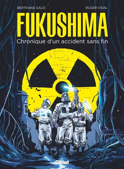 Couverture_Fukushima : chronique d'un accident sans fin