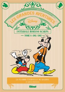 Grandes aventures t06 -integrale 1961-62