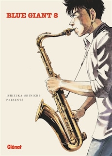Front cover_Blue giant : tenor saxophone, Miyamoto Dai, Vol. 8