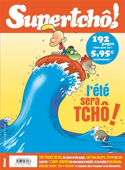 Front cover_Supertchô !, n°4. L'été sera tchô !