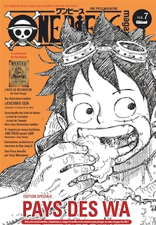 Front cover_One Piece magazine, n&deg;7. Pays des Wa