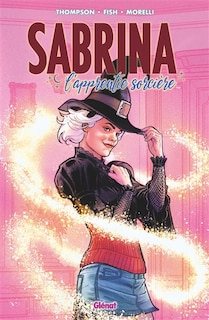 Sabrina  Tome 1 L'apprentie sorcière