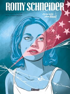 Couverture_Romy Schneider : je ne suis plus Sissi