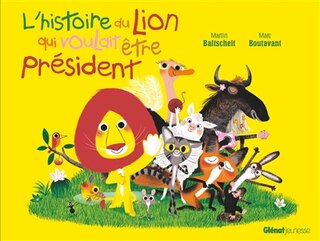 Front cover_L'histoire du lion qui voulait être président