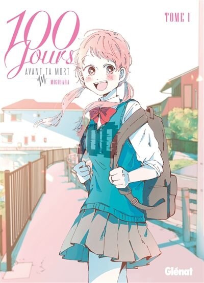 Front cover_100 jours avant ta mort Tome 1