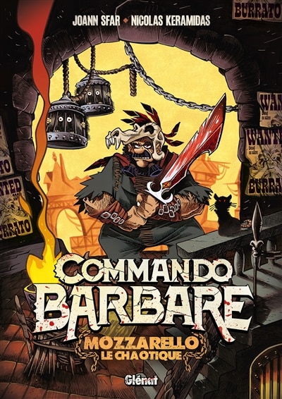 Couverture_Commando barbare : Mozzarello le chaotique : le roman illustré