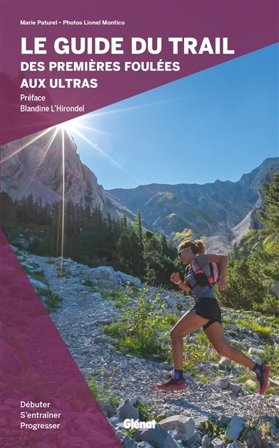 Front cover_Le guide du trail, des premières foulées aux ultras