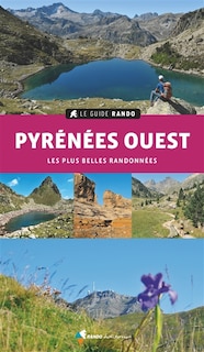 Front cover_Pyrénées Ouest : les plus belles randonnées