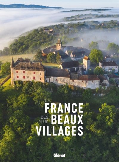 Couverture_France Des Plus Beaux Villages -la