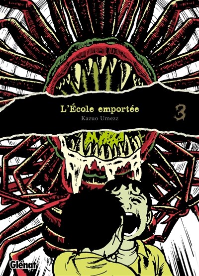 L' école emportée: édition originale, Vol. 3