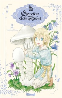 Couverture_La sorcière aux champignons Tome 2