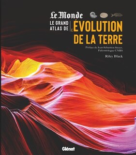 Front cover_Le grand atlas de l'&eacute;volution de la Terre
