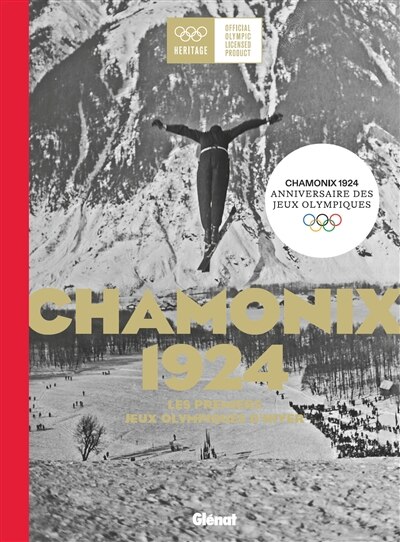 Couverture_Chamonix 1924 : les premiers jeux Olympiques d'hiver