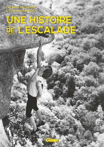 Front cover_Une histoire de l'escalade