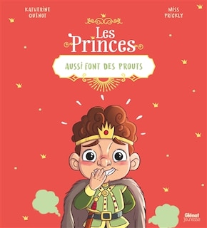 Les princes aussi font des prouts