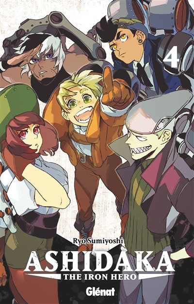 Front cover_Ashidaka : the iron hero, Vol. 4