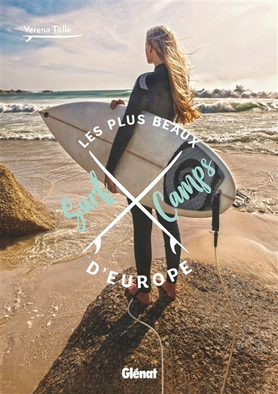 Front cover_Les plus beaux surf camps d'Europe