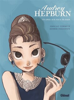 Front cover_Audrey Hepburn : un ange aux yeux de faon