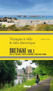 Front cover_Bretagne, Vol. 1. Ille-et-Vilaine, Côtes d'Armor, Finistère Nord