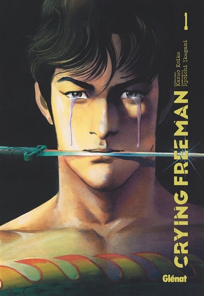 Couverture_Crying Freeman, Vol. 1