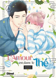 Front cover_L'amour est dans le th&eacute;, Vol. 6
