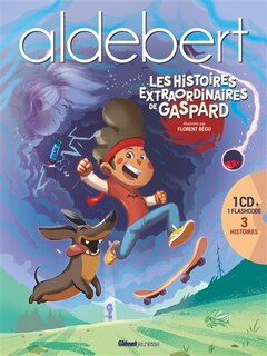 Front cover_Les histoires extraordinaires de Gaspard