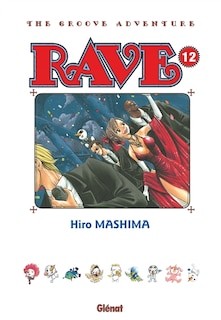 Couverture_Rave : the groove adventure, Vol. 12