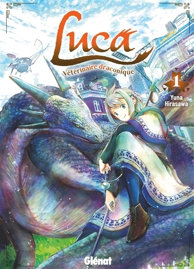 Couverture_Luca, v&eacute;t&eacute;rinaire draconique, Vol. 1