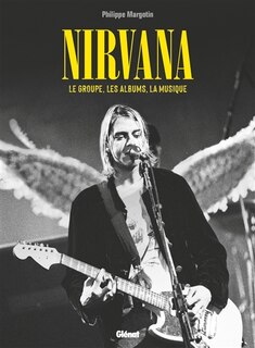 Front cover_Nirvana le groupe, les albums, la musique