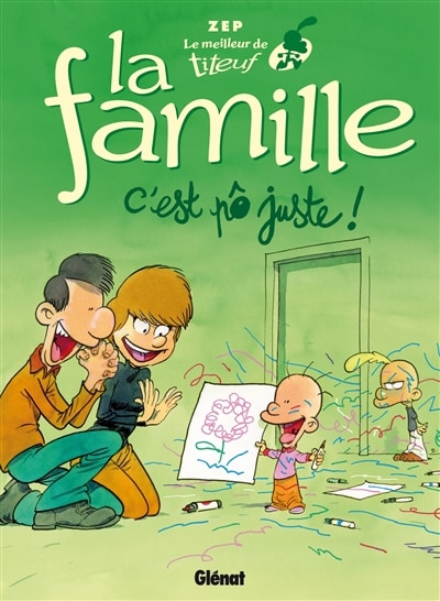 Couverture_La famille : c'est pô juste !