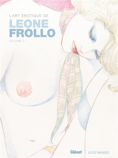 Couverture_L'art érotique de Léone Frollo, Vol. 2