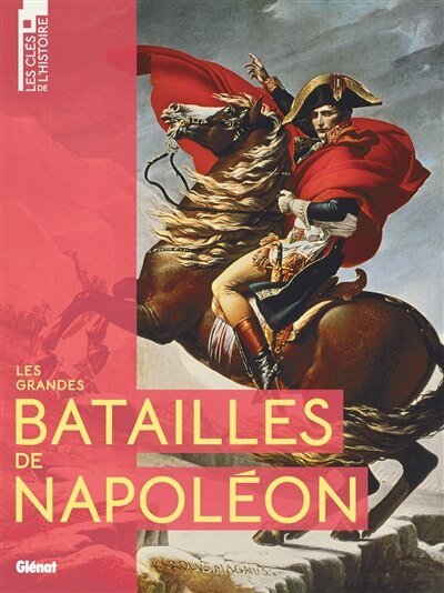 Front cover_Les grandes batailles de Napol&eacute;on