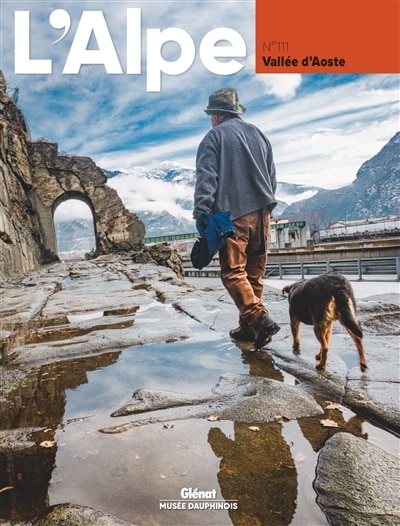 Couverture_Alpe (L'), n&deg;111. Vall&eacute;e d'Aoste