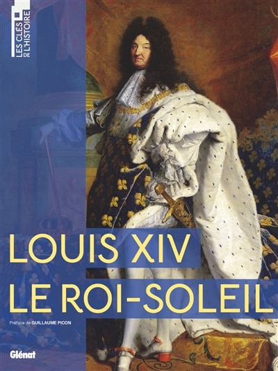 Front cover_Louis XIV, le Roi-Soleil