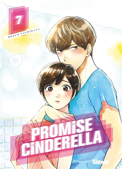 Couverture_Promise Cinderella, Vol. 7
