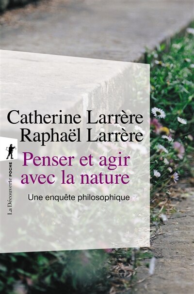 Front cover_Penser et agir avec la nature : une enquête philosophique
