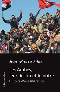 Front cover_Les Arabes, leur destin et le nôtre