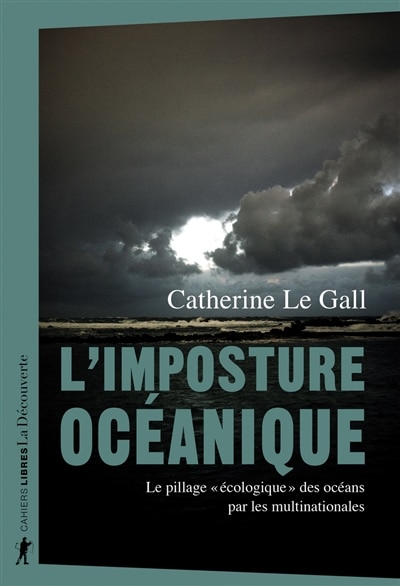 Front cover_L'imposture océanique : le pillage écologique des océans par les multinationales