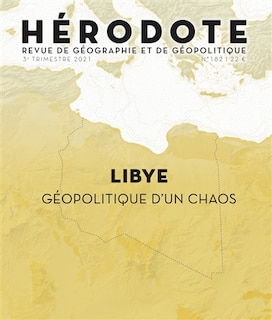 Couverture_Hérodote, n°182. Libye, géopolitique d'un chaos
